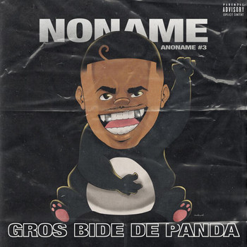 Noname - Gros bide de panda (Anoname #3) (Explicit)