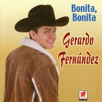 Gerardo Fernandez - Bonita, Bonita