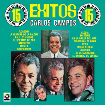 Carlos Campos - 15 Éxitos