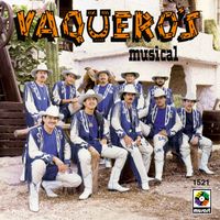 Vaquero's Musical - Vaquero's Musical