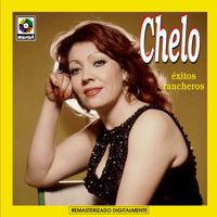 Chelo - Éxitos Rancheros