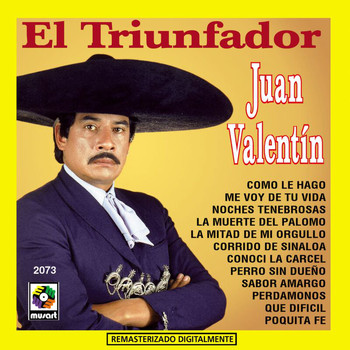 Juan Valentin - El Triunfador