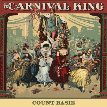 Count Basie & His Orchestra - Carnival King