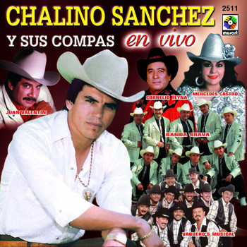 Chalino Sanchez - Chalino Sánchez Y Sus Compas (En Vivo)