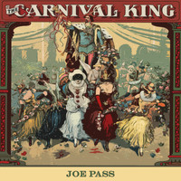 Joe Pass - Carnival King
