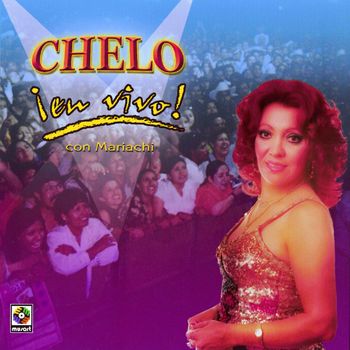 Chelo - ¡En Vivo!