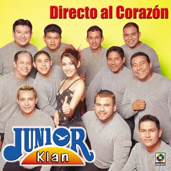 Junior Klan - Directo al Corazón