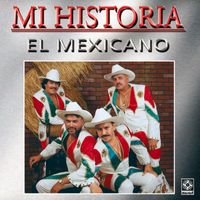 Mexicano - Mi Historia