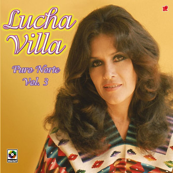 Lucha Villa - Puro Norte, Vol. 3