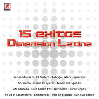 Dimension Latina - 15 Éxitos