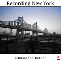 Fernando Albuerne - Recording New York