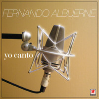 Fernando Albuerne - Yo Canto