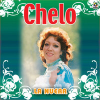 Chelo - La Nuera