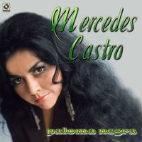 Mercedes Castro - Paloma Negra