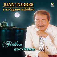Juan Torres - Fiebre Nocturna