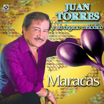 Juan Torres - Maracas