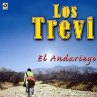 Los Trevi - El Andariego