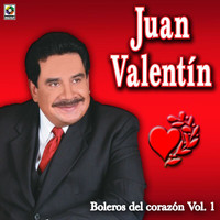 Juan Valentin - Boleros Del Corazón, Vol. 1
