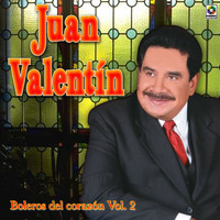 Juan Valentin - Boleros Del Corazón, Vol. 2