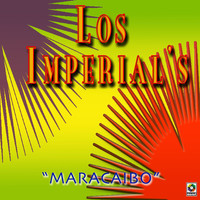 The Imperials - Maracaibo