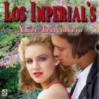 The Imperials - Amor Traicionero