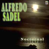 Alfredo Sadel - Nocturnal