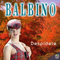Balbino - Despídete