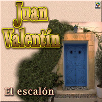 Juan Valentin - El Escalón