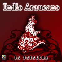 Indio Araucano - La Batalera