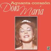 Dora Maria - Aguanta Corazón