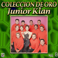 Junior Klan - Colección De Oro, Vol. 2