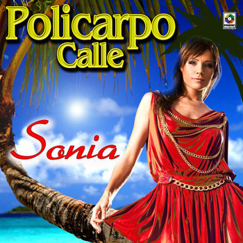 Policarpo Calle - Sonia