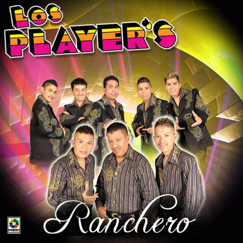 Los Player's - Ranchero