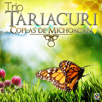 Trio Tariacuri - Coplas De Michoacán
