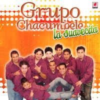 Grupo Chacumbele - La Suavecita