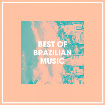 Brazil Samba Party Hits, Bossa Chill Out, Chill Brazil - Best of Brazilian Music