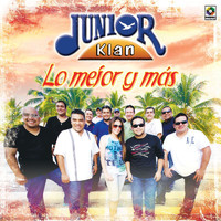 Junior Klan - Lo Mejor Y Más