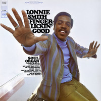 Lonnie Smith - Finger Lickin' Good