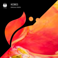 Kobes - Sensual Vision