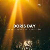 Doris Day - On the Sunny Side of the Street, Vol. 1