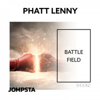 Phatt Lenny - Battlefield
