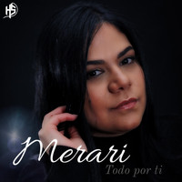 Merari - Todo por Ti