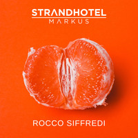 Strandhotel Markus - Rocco Siffredi