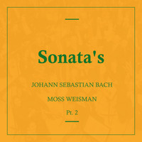 l'Orchestra Filarmonica di Moss Weisman - Bach: Sonata's, Pt. 2