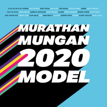 Various Artists - 2020 Model: Murathan Mungan (Explicit)