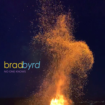 Brad Byrd - No One Knows