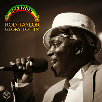 Rod Taylor - Glory to Him