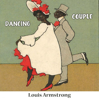 Louis Armstrong - Dancing Couple