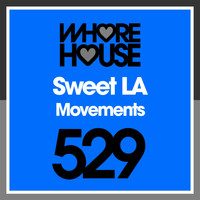 Sweet LA - Movements