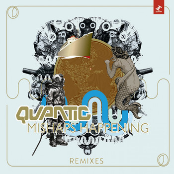 Quantic - Mishaps Happening - EP (Remixes)